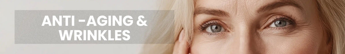 Anti-Aging & Wrinkles